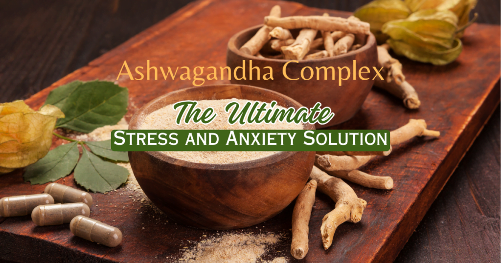 Ashwagandha Complex