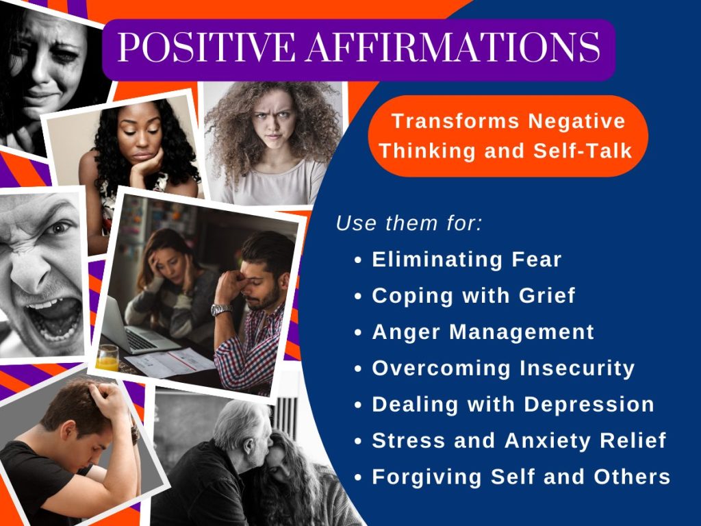 Use positive affirmations for difficult times.